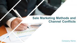 Sale Marketing Methods And Channel Conflicts Powerpoint Presentation Slides