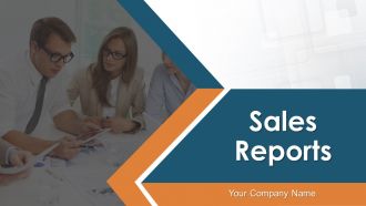 Sales Reports Powerpoint Presentation Slides