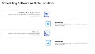 Scheduling Software Multiple Locations In Powerpoint And Google Slides Cpb