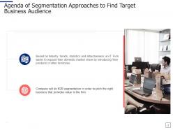 Segmentation approaches to find target business audience powerpoint presentation slides