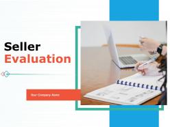 Seller Evaluation Powerpoint Presentation Slides