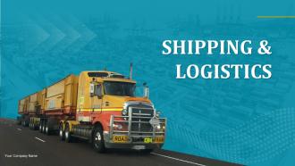 Shipping And Logistics Powerpoint Presentation Slides