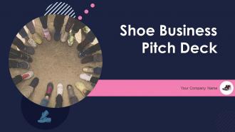 Shoe Business Pitch Deck Ppt Template