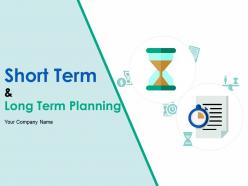 Short term and long term planning powerpoint presentation slides