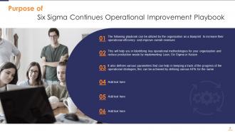 Six Sigma Continues Operational Improvement Playbook Powerpoint Presentation Slides