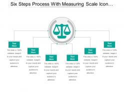 Six steps process with measuring scale icon in center