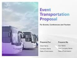 Event transportation proposal powerpoint presentation slides