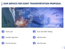 Event transportation proposal powerpoint presentation slides