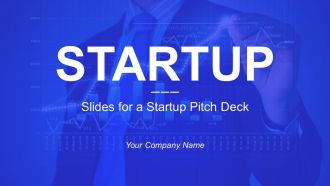 Slides for a startup pitch deck powerpoint presentation slides