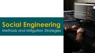 Social Engineering Methods And Mitigation Strategies Powerpoint Presentation Slides