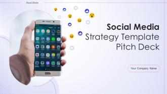 Social Media Strategy Template Pitch Deck Ppt Template