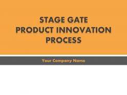 Stage gate product innovation process powerpoint presentation with slides