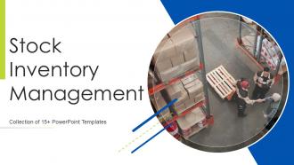 Stock Inventory Management Powerpoint Ppt Template Bundles