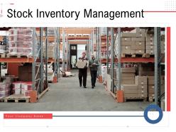 Stock inventory management powerpoint presentation slides