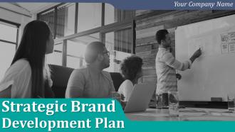 Strategic brand development plan powerpoint presentation slides