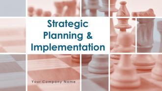 Strategic Planning And Implementation Powerpoint Presentation Slides