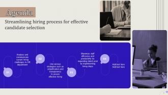 Streamlining Hiring Process For Effective Candidate Selection Powerpoint Presentation Slides Image Multipurpose