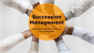 Succession Management Powerpoint Presentation Slides