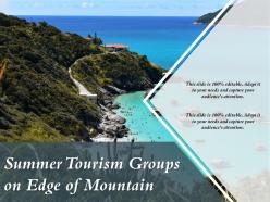 Summer tourism groups on edge of mountain