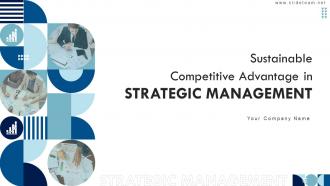 Sustainable Competitive Advantage In Strategic Management Powerpoint Presentation Slides Strategy CD V