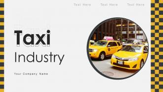 Taxi Industry Powerpoint Ppt Template Bundles