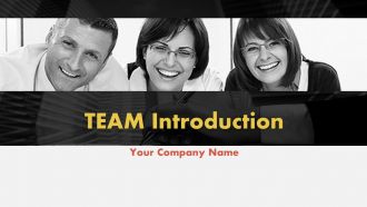 Team introduction workforce and responsibilities powerpoint presentation with slides