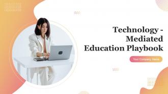 Technology Mediated Education Playbook Powerpoint Presentation Slides