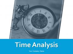 Time Analysis Powerpoint Presentation Slides