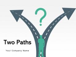 Two paths arrow diverging roads forecasting prediction evaluation crossroads