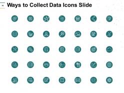 Ways To Collect Data Powerpoint Presentation Slides