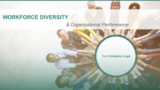 Workforce Diversity And Organizational Performance Powerpoint Presentation Slides