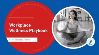 Workplace Wellness Playbook Powerpoint Presentation Slides