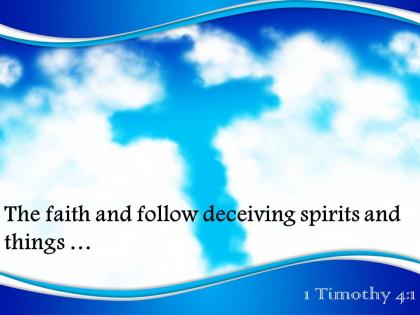 0514 1 timothy 41 the faith and follow powerpoint church sermon