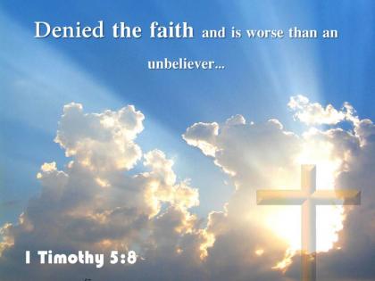 0514 1 timothy 58 the faith and is worse powerpoint church sermon