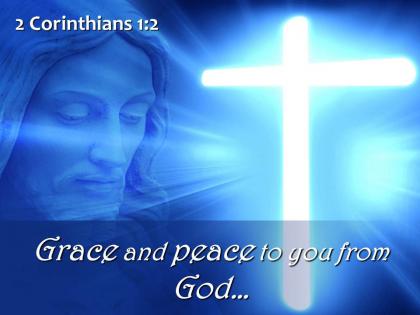 0514 2 corinthians 12 grace and peace powerpoint church sermon