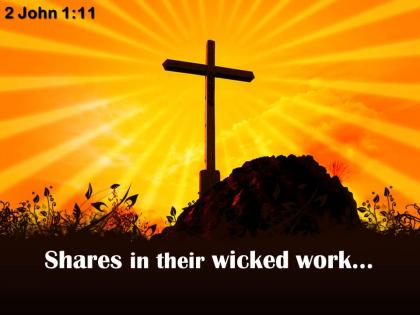 0514 2 john 111 for he who wishes him success powerpoint church sermon