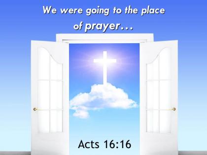 0514 acts 1616 we were going to the place powerpoint church sermon