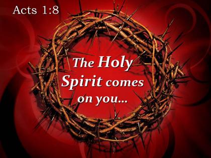 0514 acts 18 the holy spirit comes on you powerpoint church sermon