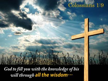 0514 colossians 19 through all the wisdom powerpoint church sermon