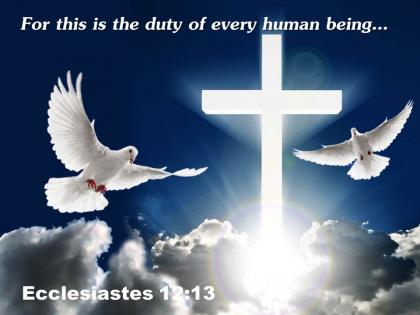 0514 ecclesiastes 1213 for this is the duty powerpoint church sermon