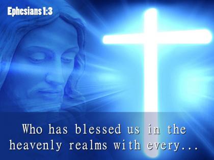 0514 ephesians 13 who has blessed us powerpoint church sermon