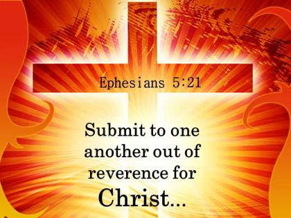 0514 ephesians 521 another out of reverence for christ powerpoint church sermon