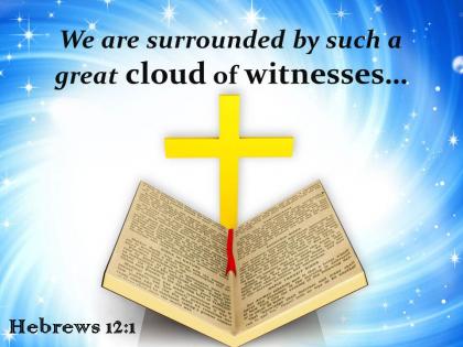 0514 hebrews 121 a great cloud of witnesses powerpoint church sermon