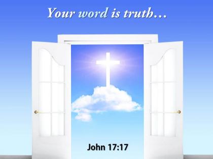 0514 john 1717 your word is truth power powerpoint church sermon