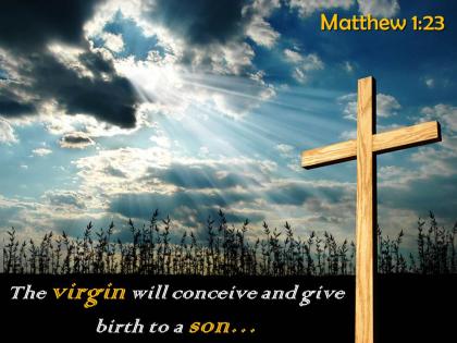 0514 matthew 123 the virgin will conceive powerpoint church sermon