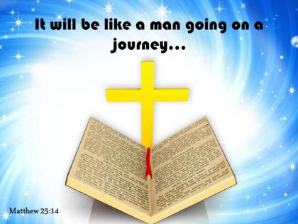 0514 matthew 2514 it will be like a man going powerpoint church sermon