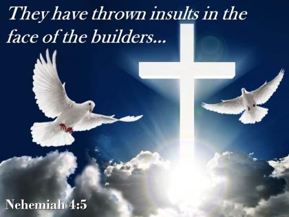 0514 nehemiah 45 they have thrown insults powerpoint church sermon