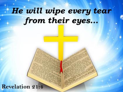 0514 revelation 214 he will wipe every tear powerpoint church sermon