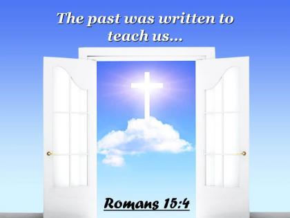 0514 romans 154 the past was written to teach powerpoint church sermon