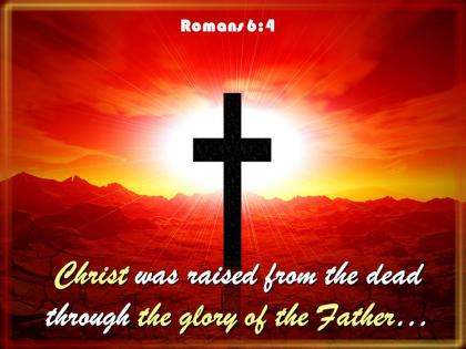 0514 romans 64 christ was raised from the dead powerpoint church sermon